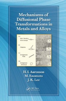 Mechanisms of Diffusional Phase Transformations in Metals and Alloys