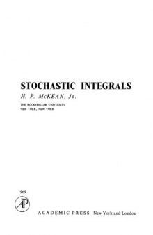 Stochastic Integrals (Probability & Mathematical Statistics Monograph)