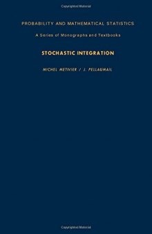 Stochastic Integration