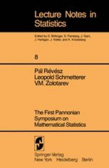 The First Pannonian Symposium on Mathematical Statistics