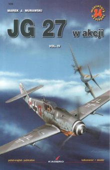 JG 27 in Action: v. 4 (Air Miniatures)