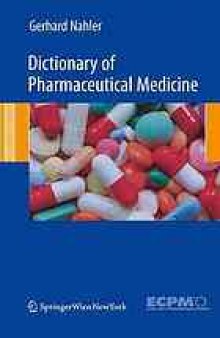 Dictionary of pharmaceutical medicine