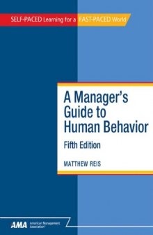 A Manager’s Guide to Human Behavior  