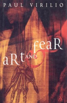 Art and Fear (Athlone Contemporary European Thinkers)