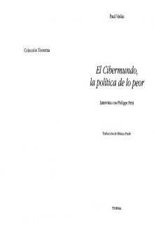 El Cibermundo, La Politica De Lo Peor (Teorema Serie Menor) (Spanish Edition)