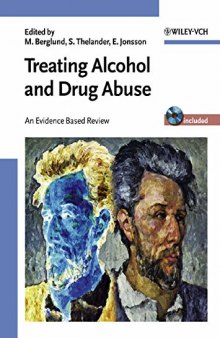 Treating alcohol and drug abuse : an evidence based review
