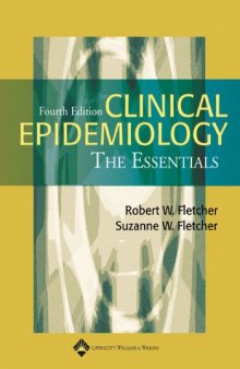 Clinical Epidemiology: The Essentials