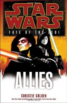 Allies (Star Wars: Fate of the Jedi, Book 5)