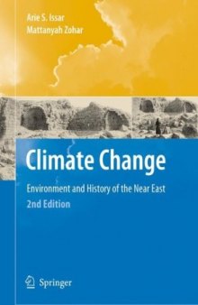 Climate Change -: Environment and History of the Near East, Second Edition
