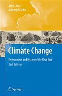 Climate change : environment and history of the Near East