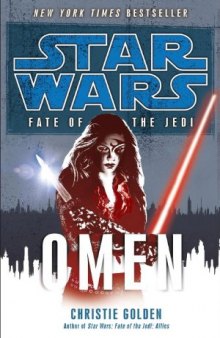 Omen (Star Wars: Fate of the Jedi, Bk 2)