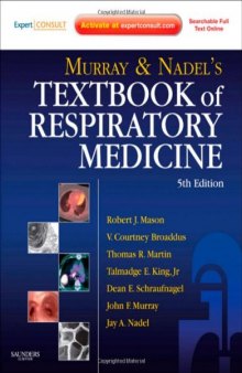 Murray and Nadel's Textbook of Respiratory Medicine, 5th Edition