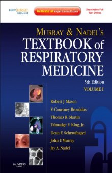Murray and Nadel's Textbook of Respiratory Medicine, 5th Edition  