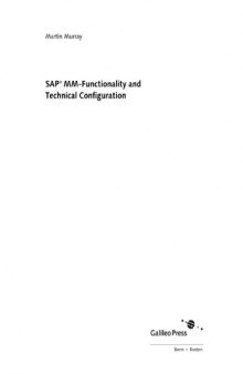 SAP MM-Functionality and Technical Configuration (2nd Edition)  