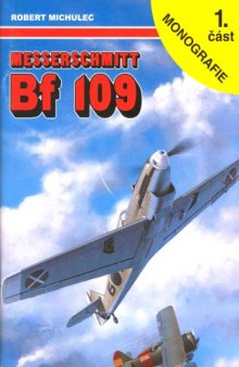 Messerschmitt Bf-109 1. část