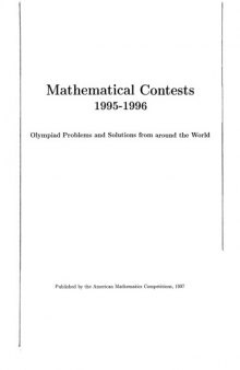 Mathematical Contests 1995 - 1996: Olympiad Problems and Solutions from Around the World
