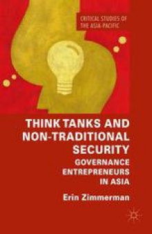 Think Tanks and Non-Traditional Security: Governance Entrepreneurs in Asia