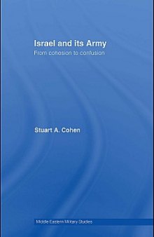 Israel and its Army: From Cohesion to Confusion