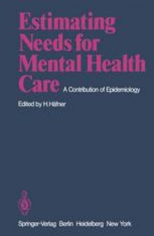 Estimating Needs for Mental Health Care: A Contribution of Epidemiology