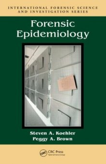 Forensic Epidemiology (International Forensic Science and Investigation)