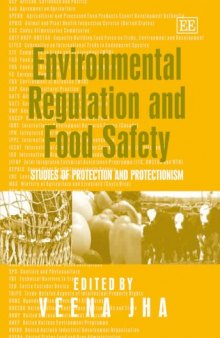 Environmental Regulation And Food Safety: Studies of Protection And Protectionism