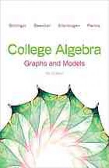 College algebra : graphs and models