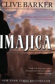 Imajica: Featuring New Illustrations and an Appendix