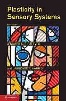 Plasticity in sensory systems