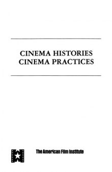 Cinema Histories Cinema Practices