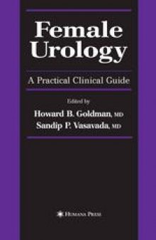Female Urology: A Practical Clinical Guide