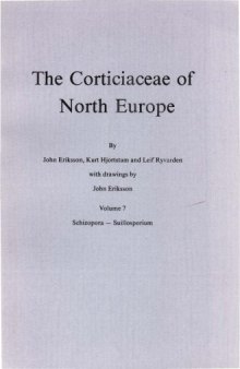 The Corticiaceae of North Europe: Schizopora-Suillosporium
