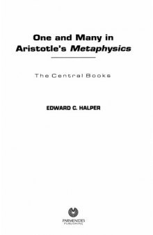 One and Many in Aristotle's Metaphysics: The Central Books (second ed.)  