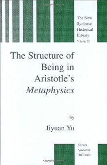 The Structure of Being in Aristotle's Metaphysics