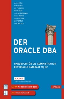 Der Oracle-DBA Handbuch für die Administration der Oracle Database 11g R2