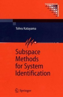 Subspace Methods for System Identification (Communications and Control Engineering)