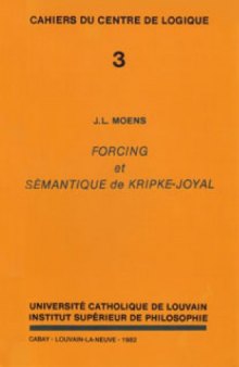 Forcing et semantique de Kripke-Joyal (Cahiers du Centre de Logique)