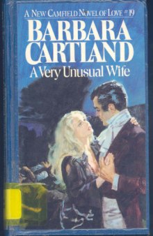 A Very Unusual Wife (Camfield #19)
