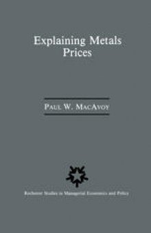 Explaining Metals Prices: Economic Analysis of Metals Markets in the 1980s and 1990s