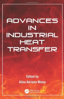 Advances in Industrial Heat Transfer