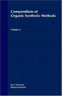 Compendium of Organic Synthetic Methods Volume 2