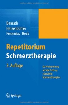Repetitorium Schmerztherapie, 3. Auflage