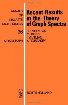 Recent Results in the Theory of Graph Spectra