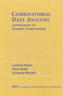 Combinatorial Data Analysis: Optimization by Dynamic Programming (Monographs on Discrete Mathematics and Applications)