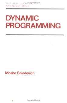 Dynamic Programming (Pure and Applied Mathematics)