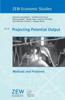 Projecting Potential Output: Methods and Problems