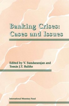 Banking Crises: Cases and Issues  