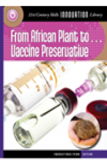 From African Plant to Vaccine Preservation