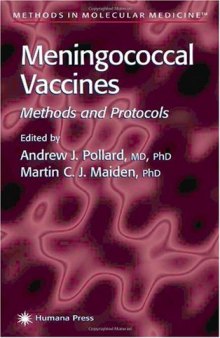 Meningococcal Vaccines. Methods and Protocols