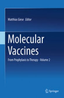 Molecular Vaccines: From Prophylaxis to Therapy - Volume 2