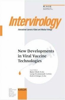 New Developments in Viral Vaccine Technologies (Intervirology)